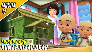 Upin Ipin Musim 17 – Rumah Hijau Opah FULL Episod Terbaru 2024 [upl. by Amick]