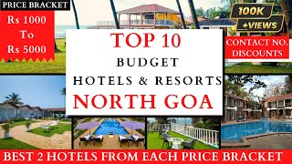 TOP 10 Budget Resorts In NORTH GOA 2023  Rs 1000 To 5000  Cheap And Best Hotels [upl. by Ueihttam]