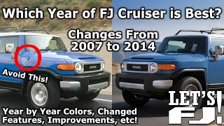 Which FJ Cruiser Year is Best  All FJ Cruiser Changes 20072014 [upl. by Deyes656]