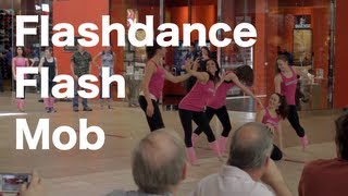 Flashdance Flash Mob [upl. by Naanac]