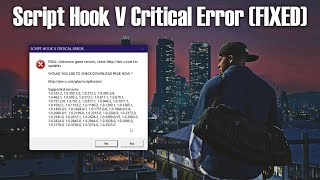 How to Fix Script Hook V Critical Error  GTA V September 2024  FATAL Unknown Game Version FIXED [upl. by Kcirdor]