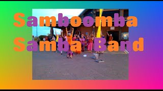 Samboomba Samba Band [upl. by Jacey660]