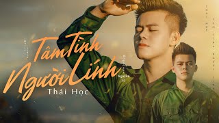 TÂM TÌNH NGƯỜI LÍNH  THÁI HỌC  VIDEO OFFICIAL  mặc vào áo lính  cởi áo thư sinh [upl. by Froma507]