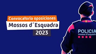 📣Convocatòria Mossos dEsquadra 2023 👮‍♀👮 [upl. by Lennard]