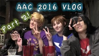 AAC 2016 Vlog Part 2 Kisses Skitsofanacts Voltron [upl. by Cleopatre967]