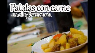 Como hacer Patatas con carne olla ferroviaria [upl. by Niamor602]