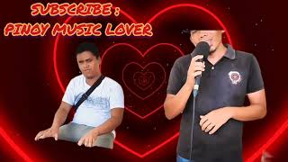 PINOY MUSIC LOVER COVER SONG ‼️ [upl. by Papagena]