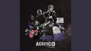 O Que Eu Também Não Entendo Acústico [upl. by Eecyal]