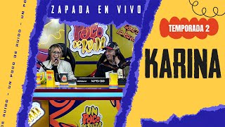 KARINA  Zapada EN VIVO en UN POCO DE RUIDO [upl. by Malloy410]