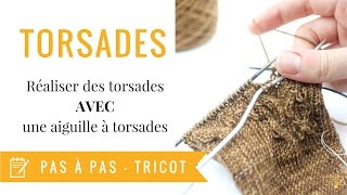 Tricoter des torsades AVEC une aiguille à torsades  vers la gauche et vers la droite [upl. by Ylrbmik]