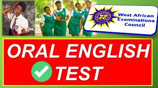 WASSCE 2023 ORAL ENGLISH TEST [upl. by Germaun807]