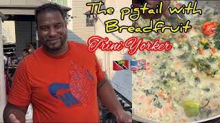 ATTEMPTING TO MAKE A PIGTAIL COOKUP WITH BREADFRUIT TRINI STYLE OILDOWN [upl. by Stclair]