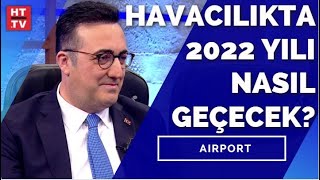 THY Yönetim Kurulu Başkanı İlker Aycı Habertürk’te  Airport  19 Aralık 2021 [upl. by Hadden]