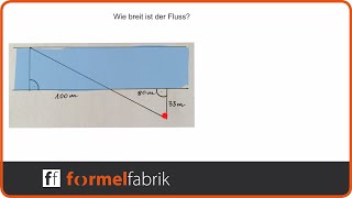 Strahlensatz Wie breit ist der Fluss Nr 5 [upl. by Yrrol]