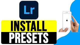 How to INSTALL LIGHTROOM MOBILE PRESETS for iPhone 2024  Import Presets on iPhone [upl. by Fritzsche]