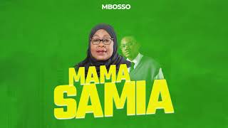 Mbosso  Mama Samia Official Audio [upl. by Jennee]