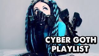 CYBER GOTH PLAYLIST  dark electro ebm [upl. by Asilef]