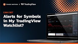 Can I set alerts for symbols in my TradingView watchlist [upl. by Charis]