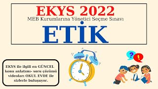 ETİK 2  Etik Kuramlar Temel Etik Teoriler EKYS 2022 [upl. by Atrebor]