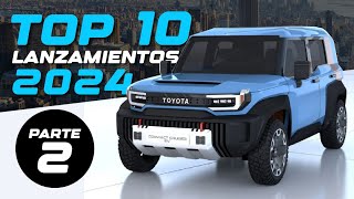 Top 10 Lanzamientos de Autos 2024  Parte II  Descubre los INCREIBLES modelos [upl. by Ferdie394]