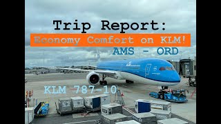 Trip Report KLMs Economy Comfort Class Experience  KLM 78710  Amsterdam  Chicago  AMS  ORD [upl. by Xirtaeb13]