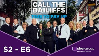 🔴 Call the Bailiffs Time to Pay Up S2E6  High Court Enforcement [upl. by Selby150]