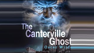 The Canterville Ghost – Oscar Wilde Book in 10 minutes Themes Ideas Conclusion [upl. by Ahsart]