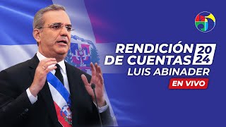 EN VIVO ABINADER DE CARA AL PAÍS  COBERTURA RENDICIÓN DE CUENTAS 2024 – [upl. by Annairol659]