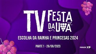 Escolha da Rainha e Princesas da Festa Nacional da Uva de 2024  PARTE 1 [upl. by Niddala]