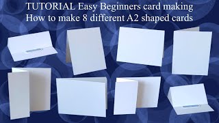 8️⃣ ✂️ How to TUTORIAL Easy Beginner Card making folds Learn 8 different A2 card shapes Simple Quick [upl. by Konyn]