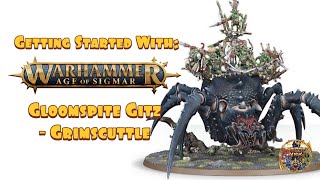 Getting Started With Warhammer Age of Sigmar Gloomspite Gitz  Grimscuttle [upl. by Nahttam]