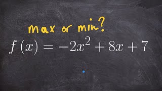 Determine if a quadratic has a max or min value then find it mistake [upl. by Meggy434]