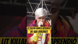 LIT KILLAH NUNCA APRENDIÓ de SUS ERRORES…😡 Litkillah Freestyle [upl. by Anailuig]