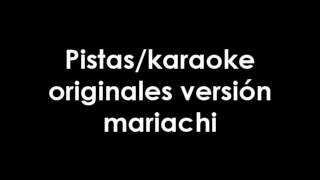 El taconazo Angélica MaríaPistaKaraoke original versión mariachi [upl. by Lasky798]