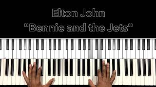 Elton John quotBennie and the Jetsquot Piano Tutorial [upl. by Fredra]