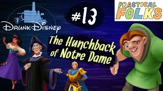 THE HUNCHBACK OF NOTRE DAME ft Leo Camacho Drunk Disney 13 [upl. by Farmer218]