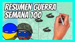 ✅ RESUMEN de la SEMANA 100 de la guerra entre UCRANIA y RUSIA en 5 minutos  Suma y sigue [upl. by Trefler]