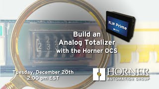 Build an Analog Totalizer with the Horner OCS [upl. by Imailiv903]