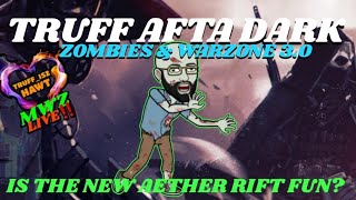 🚨 LIVE ZOMBIES amp WARZONE 3 • TRUFF AFTA DARK [upl. by Eehc]