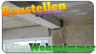 Baustellen update 34Stahlträger verkleidet und Rigips unter der Decke [upl. by Samled]