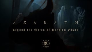 AZARATH  Beyond the Gates of Burning Ghats Official Music Video [upl. by Ariaek]