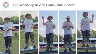 QRI Workshop at Vibe Camp Main Speech [upl. by Alletsirhc]