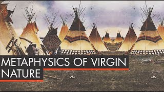 Frithjof Schuon  Metaphysics of Virgin Nature [upl. by Armmat555]