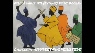 Mbolé dance Extrait By Dj Bogard [upl. by Buderus]