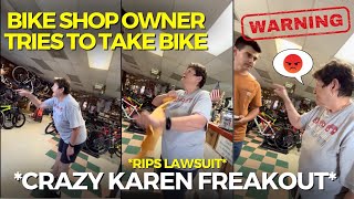 CRAZY KAREN Bike Shop Owner Tries to TAKE Bike RIPS LAWSUIT EXPOSED [upl. by Yawnoc]