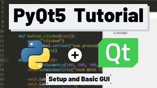 PyQt5 Tutorial  Setup and a Basic GUI Application [upl. by Ariane96]