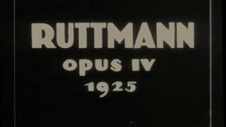 Walter Ruttmann Lichtspiel Opus IV 1925  Abstract Film [upl. by Divadnahtanoj94]