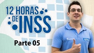 12 Horas de INSS  Parte 05  AlfaCon [upl. by Aseretairam]