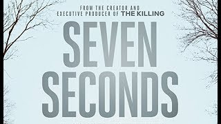 Seven Seconds Soundtrack list [upl. by Herzog]