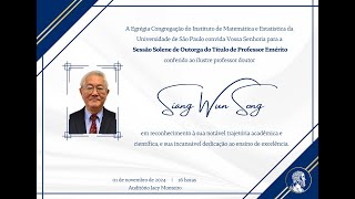 Professor Emérito conferido ao Prof Dr Siang Wun Song [upl. by Kenji]